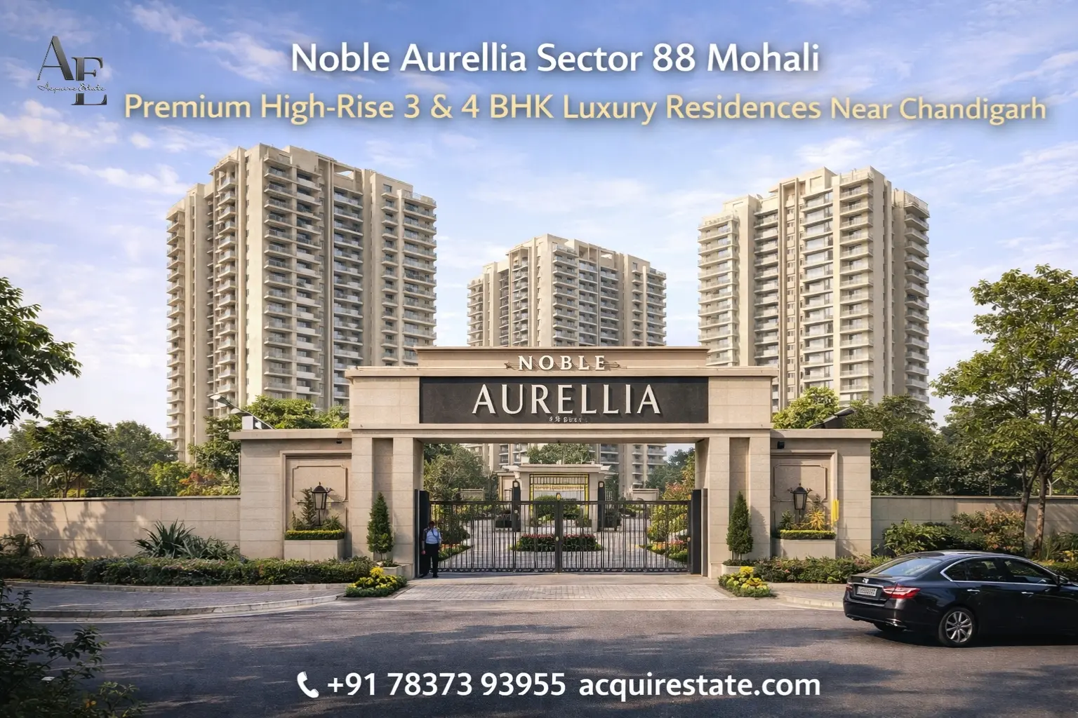 Noble Aurellia Sector 88 Mohali – Premium High-Rise 3 & 4 BHK Luxury Residences Near Chandigarh