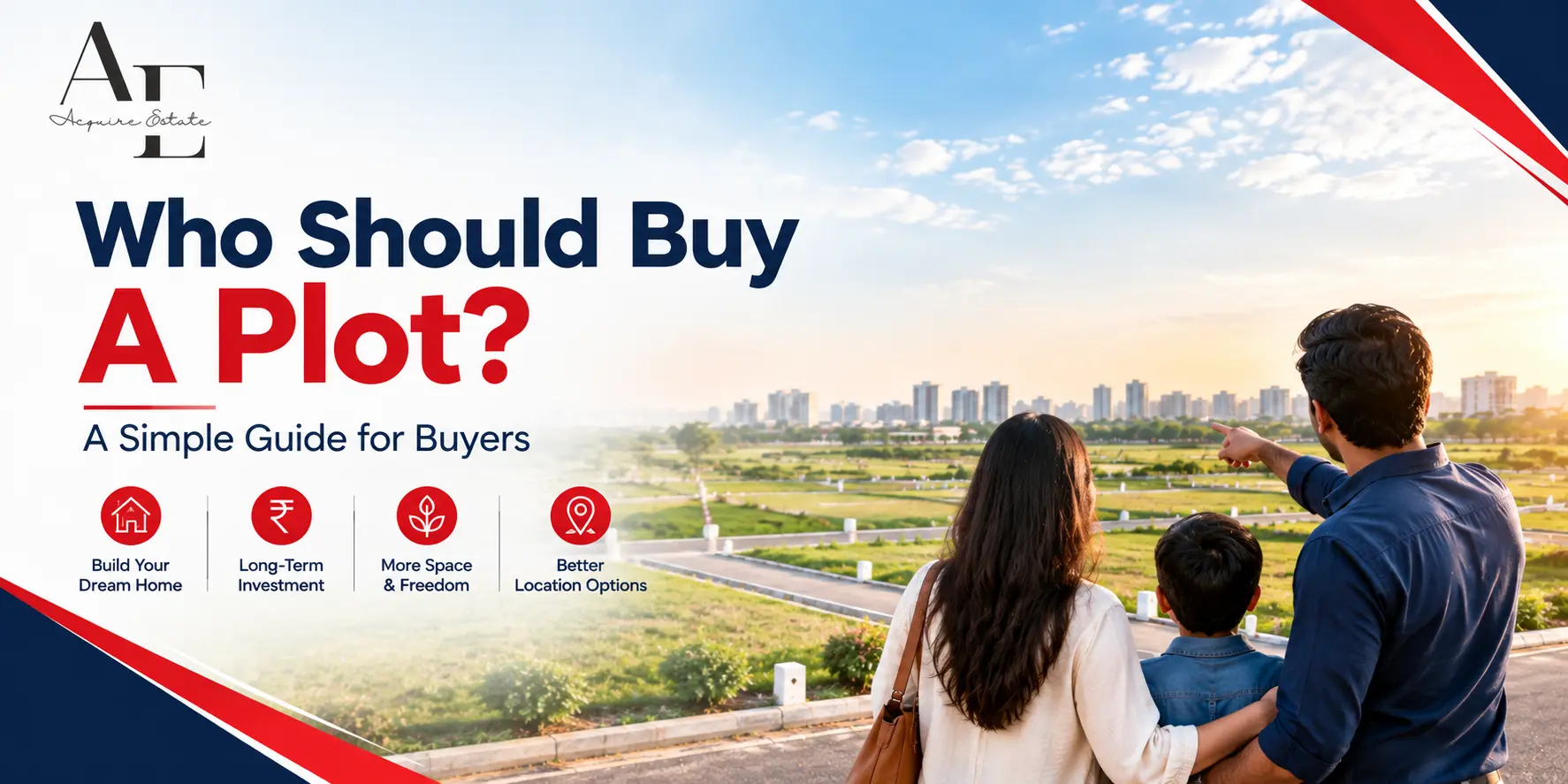Who Should Buy A Plot? A Simple Guide for Buyers